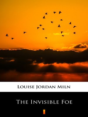 cover image of The Invisible Foe